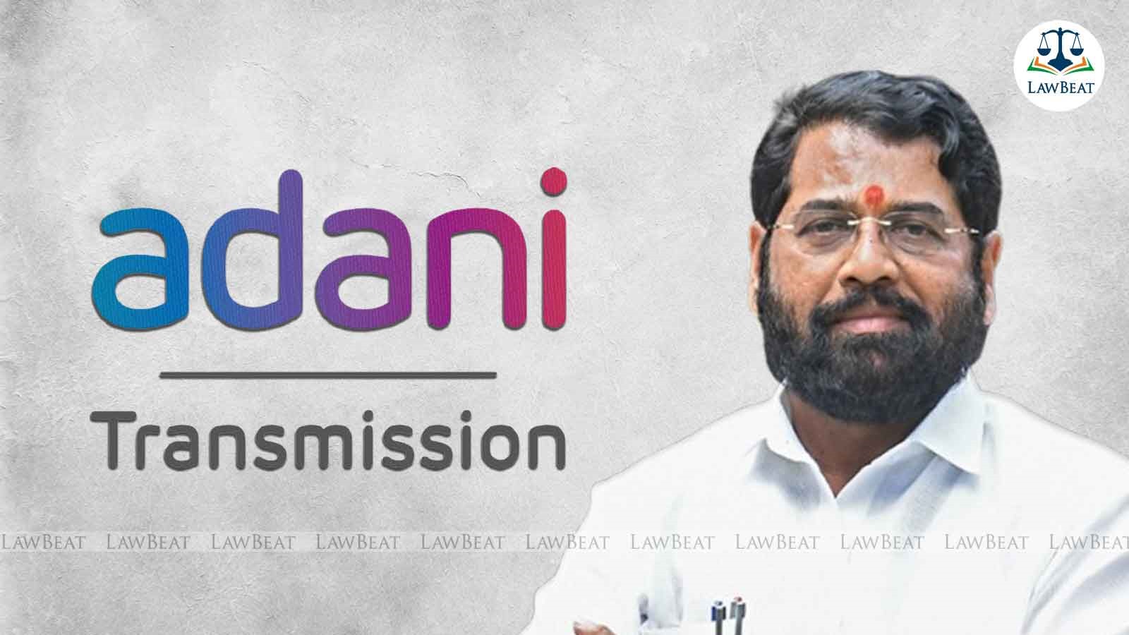 Contempt Plea In Bombay High Court Against CM Eknath Shinde For Awarding Electricity Transmission Contract To Adani